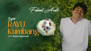 Lirik Lagu Fahmil Arabi Syair Rayu Kumbang