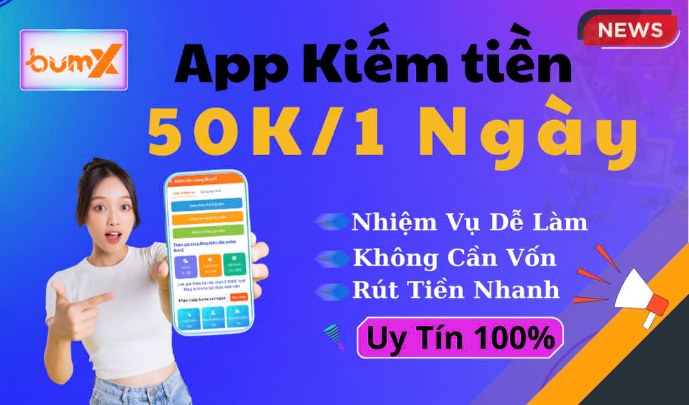 Kiếm tiền online trên ứng dụng BumX