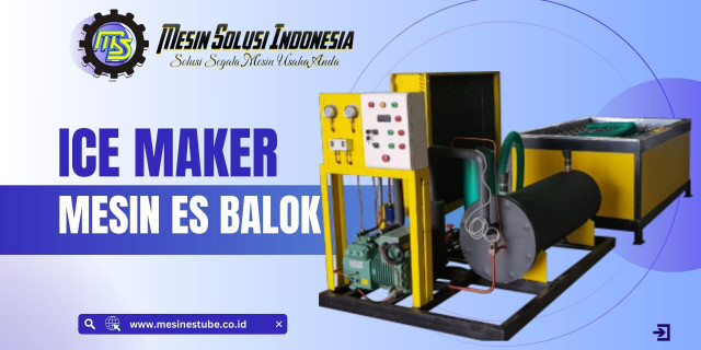 MESIN ES BALOK [ ICE BLOCK MACHINE]