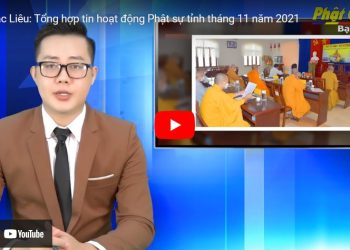 Bạc Liêu: [Video] Tổng hợp tin hoạt động Phật sự tỉnh tháng 11 năm 2021