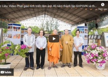 Bạc Liêu: [Video] Phật giáo tỉnh triển lãm ảnh 40 năm thành lập GHPGVN và thành tựu NK 2017-2022