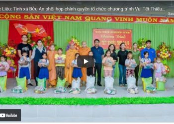 Bạc Liêu: [Video] – Tịnh xá Bửu An phối hợp chính quyền tổ chức chương trình Vui Tết Thiếu nhi 01/6