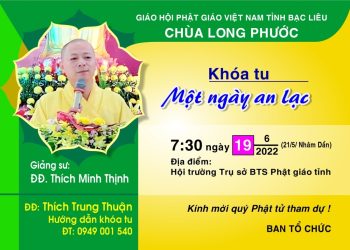 Bạc Liêu: Chùa Long Phước thông báo tổ chức Khoá tu Một ngày an lạc