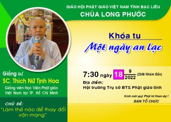 Bạc Liêu: Chùa Long Phước thông báo khoá tu Một ngày an lạc lần thứ 208
