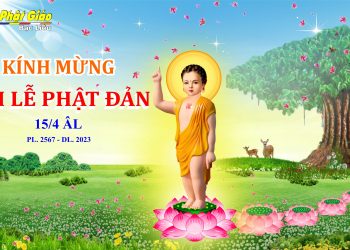 Bạc Liêu: Kính mừng Đại lễ Phật đản PL. 2567 – DL. 2023
