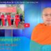 Cà Mau: ព័ត៌មានព្រះពុទ្ធសាសនាជាភាសាខ្មែរ លើកទី 11 (Bản tin Phật sự tiếng Khmer tập 11)