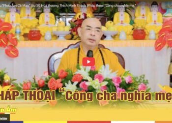 Cà Mau:[Video] Chương trình “Pháp Âm Cà Mau” tập 20