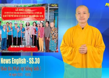 Cà Mau:[Video] Buddhism News – SS.30 (Bản tin Phật sự tiếng Anh)