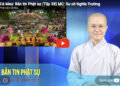 Cà Mau:[Video] Bản tin Phật sự (tập 38)