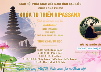 Cà Mau: THÔNG BÁO KHÓA TU THIỀN VIPASSANA LẦN 20 – CHÙA LONG PHƯỚC