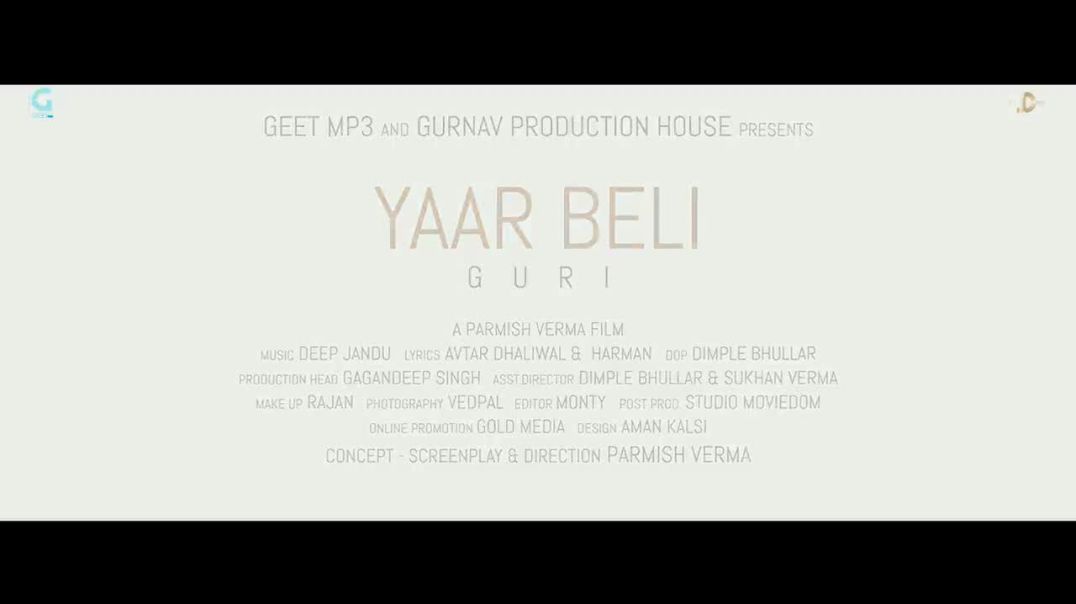 Yaar Beli Official Songs Video Guri, Deep Jandu, Parmish Verma Punjabi Hits Songs