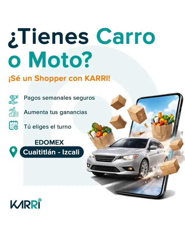 ⁣🚨 ATENCIÓN SHOPPERS Cuautitlán está activo 🔥 KARRI también. Si tienes auto o moto, muévet