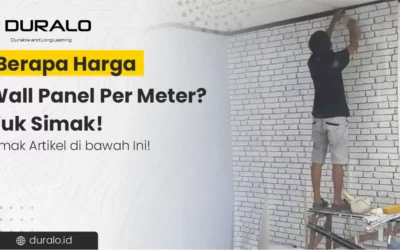 Berapa Harga Wall Panel Per Meter? Yuk Simak!