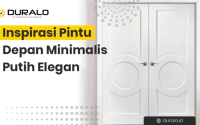 Inspirasi Pintu Depan Minimalis Putih Elegan