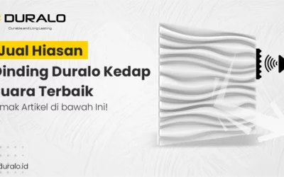 Jual Hiasan Dinding Duralo Kedap Suara Terbaik