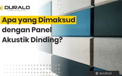 Apa yang Dimaksud dengan Panel Akustik Dinding?