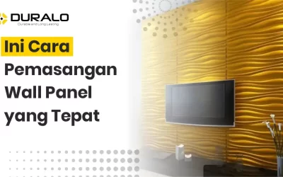 Ini Cara Pemasangan Wall Panel yang Tepat