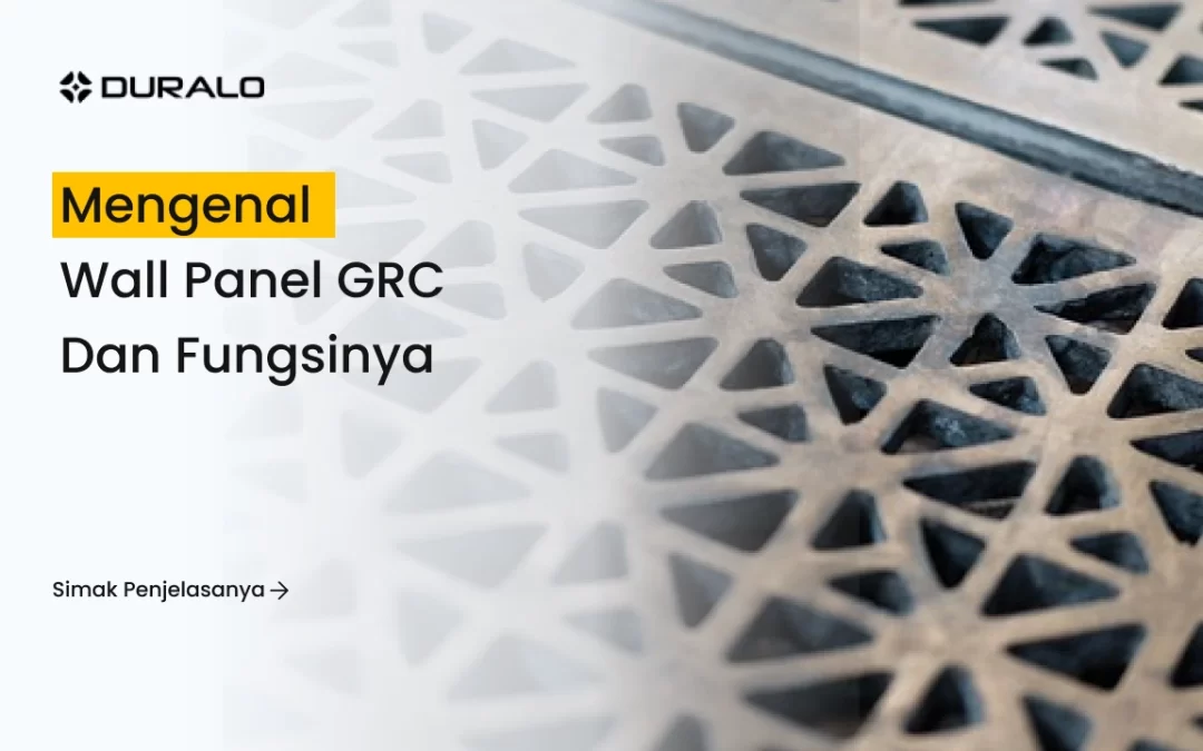 Mengenal Wall Panel GRC dan Fungsinya