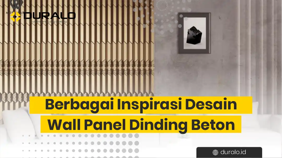 Berbagai Inspirasi Desain Wall Panel Dinding Beton