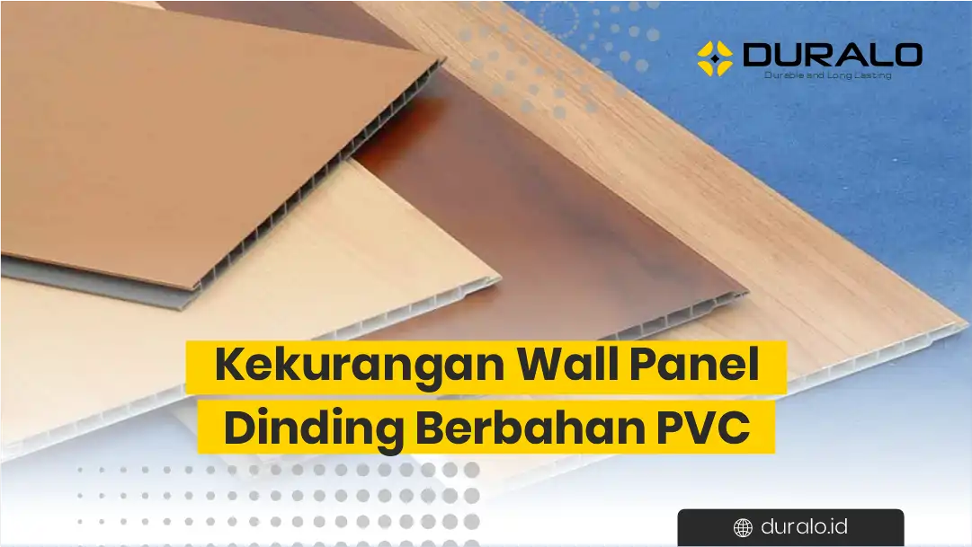 Kekurangan Wall Panel Dinding Berbahan PVC