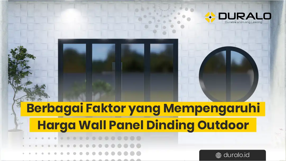 Berbagai Faktor yang Mempengaruhi Harga Wall Panel Dinding Outdoor