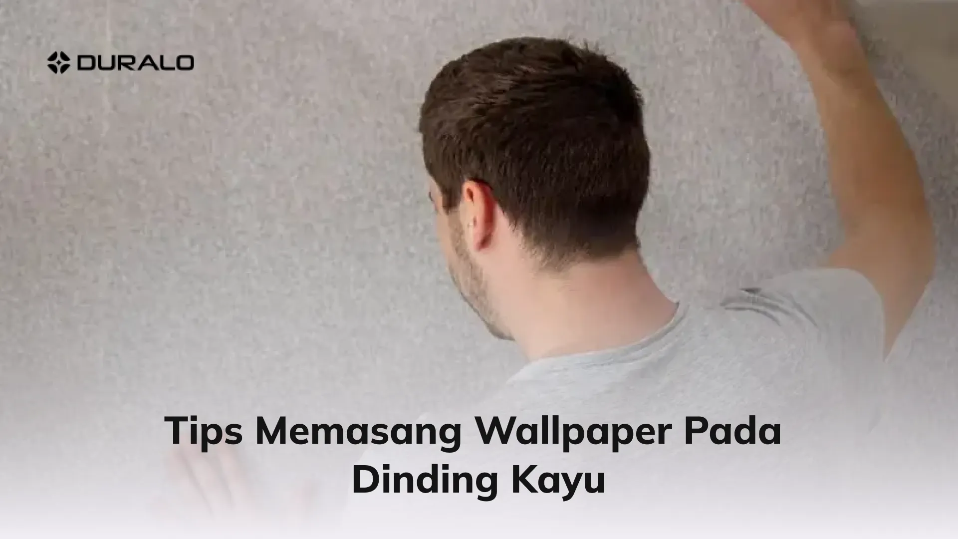 Tips Memasang Wallpaper Pada Dinding Kayu