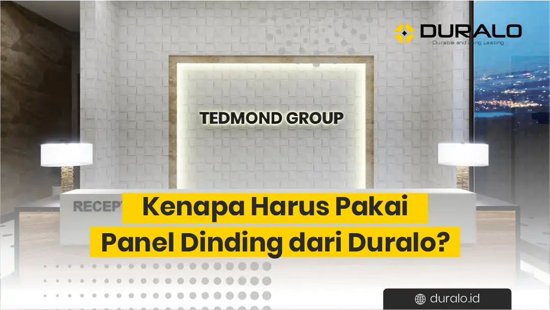 Kenapa Harus Pakai Panel Dinding dari Duralo?
