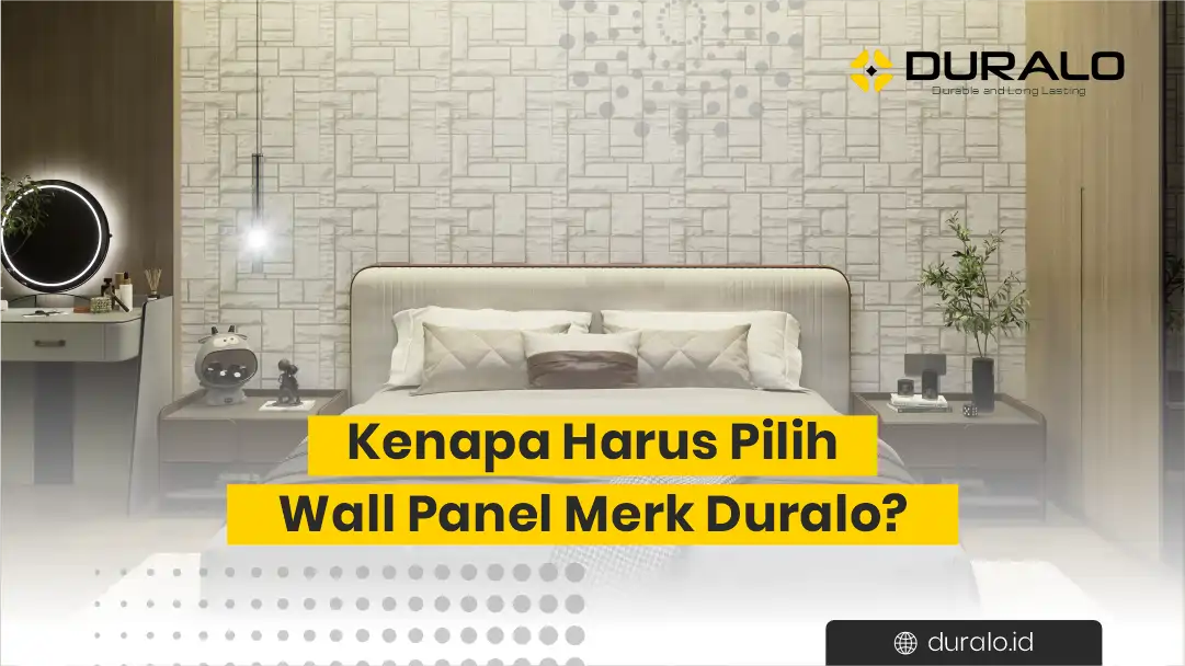 Kenapa Harus Pilih Wall Panel Merk Duralo