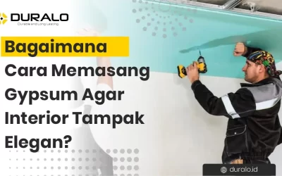 Bagaimana Cara Memasang Gypsum Agar Interior Tampak Elegan?