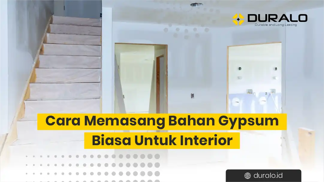 Cara Memasang Bahan Gypsum Biasa Untuk Interior 