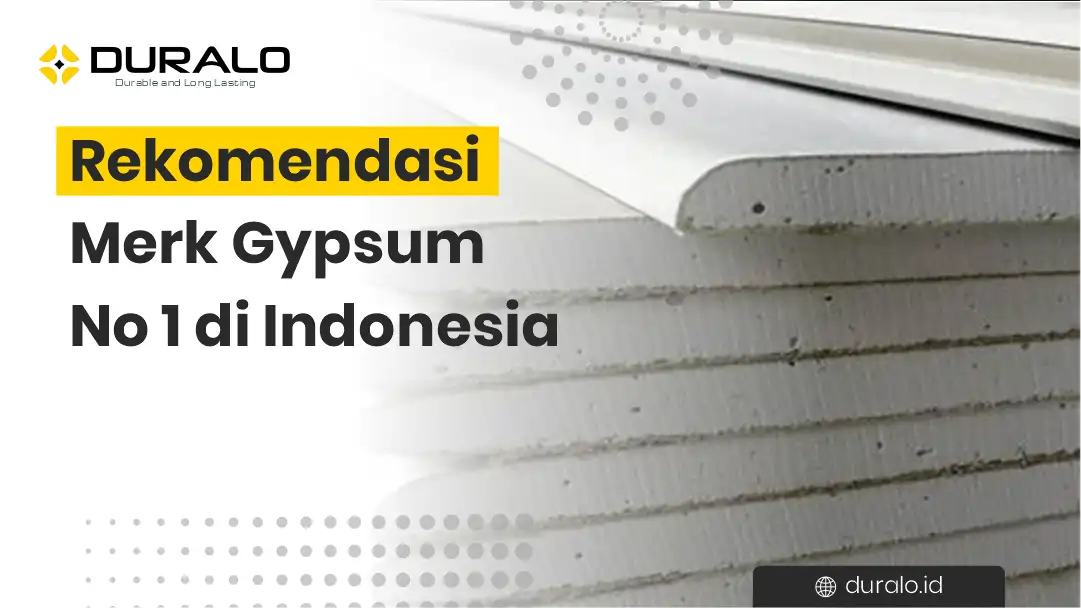 Rekomendasi Merk Gypsum No 1 di Indonesia