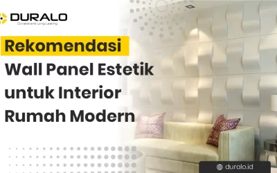 Rekomendasi Wall Panel Estetik untuk Interior Rumah Modern