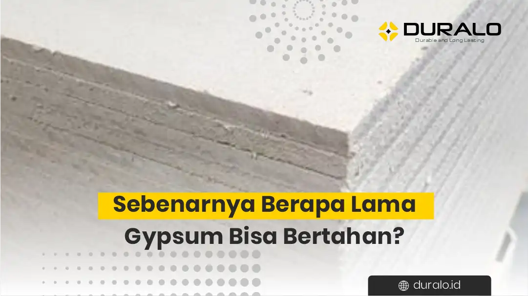 Sebenarnya Berapa Lama Gypsum Bisa Bertahan 