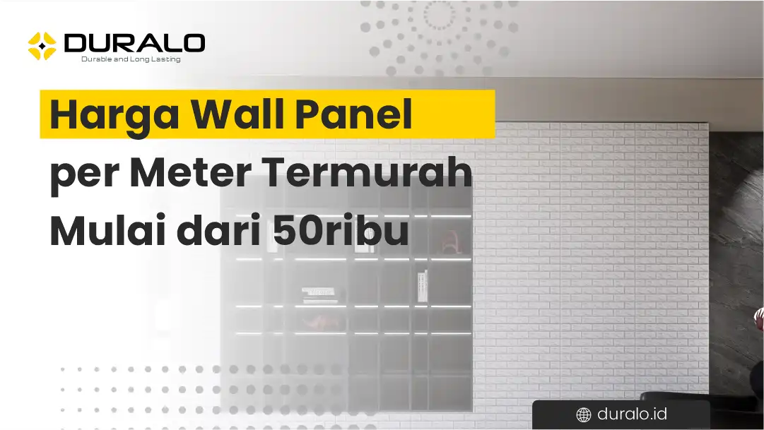Harga Wall Panel Per Meter Termurah Mulai dari 50 Ribu