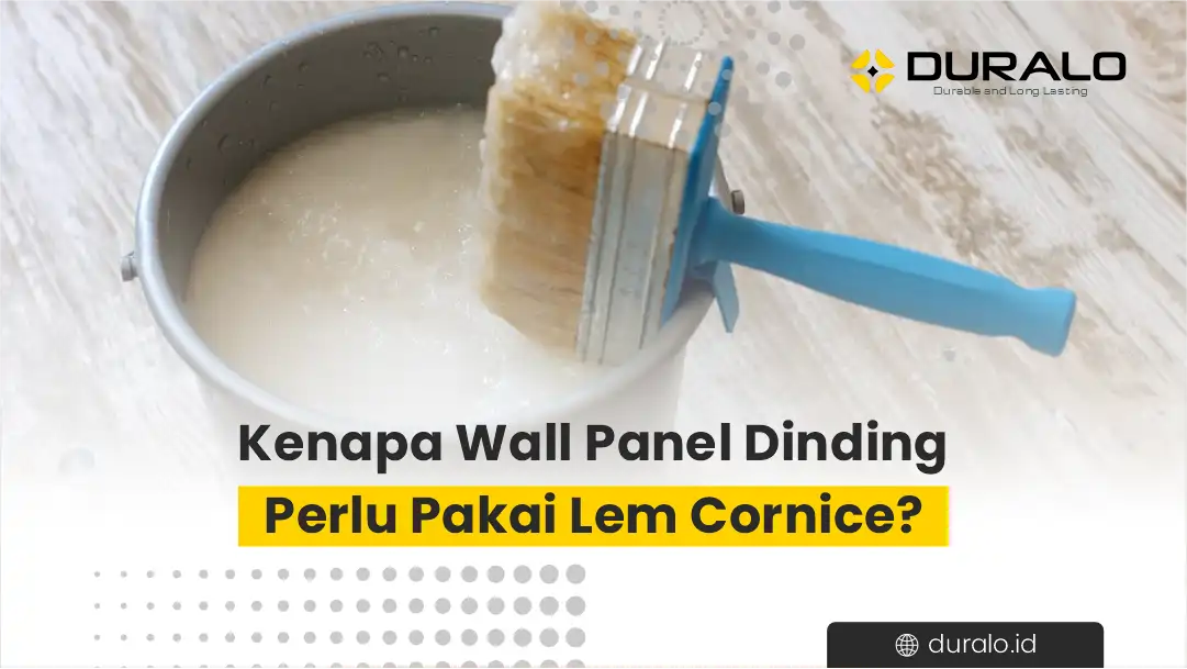 Kenapa Wall Panel Dinding Perlu Pakai Lem Cornice