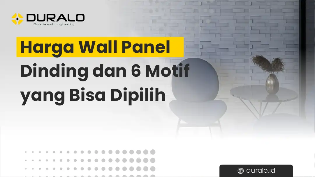 Harga Wall Panel Dinding dan 6 Motif yang Bisa Dipilih