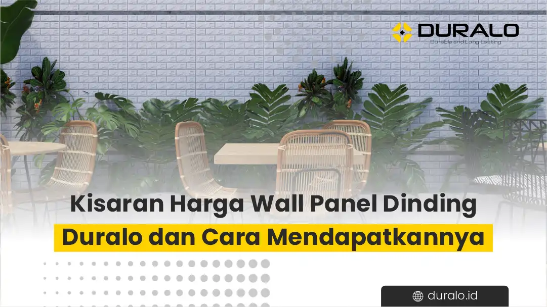 Kisaran Harga Wall Panel Dinding Duralo dan Cara Mendapatkannya