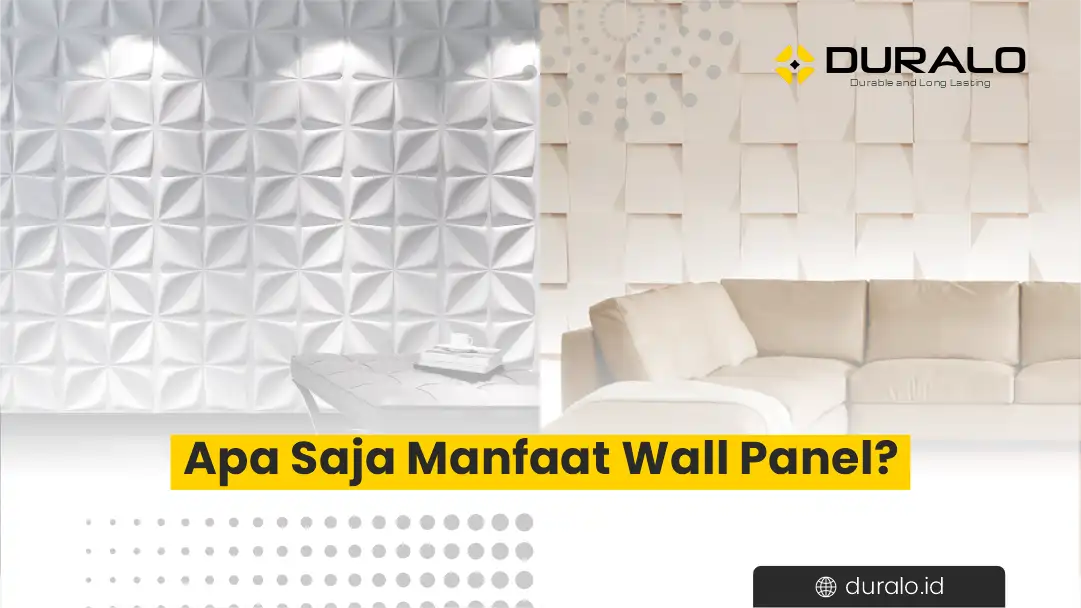 Apa Saja Manfaat Wall Panel