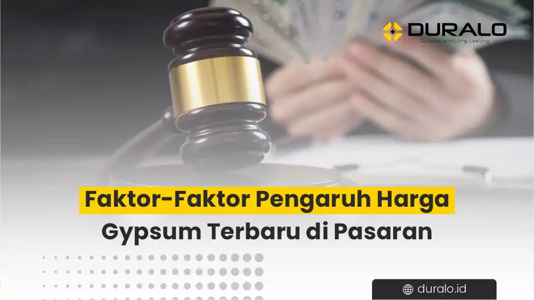Faktor-Faktor Pengaruh Harga Gypsum Terbaru di Pasaran