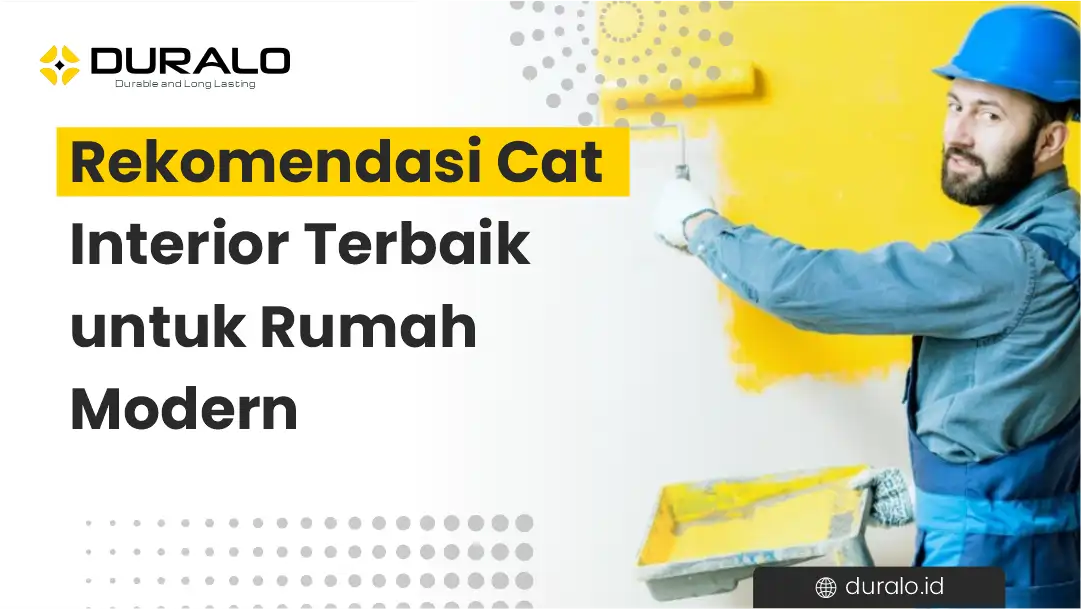 Rekomendasi Cat Interior Terbaik untuk Rumah Modern