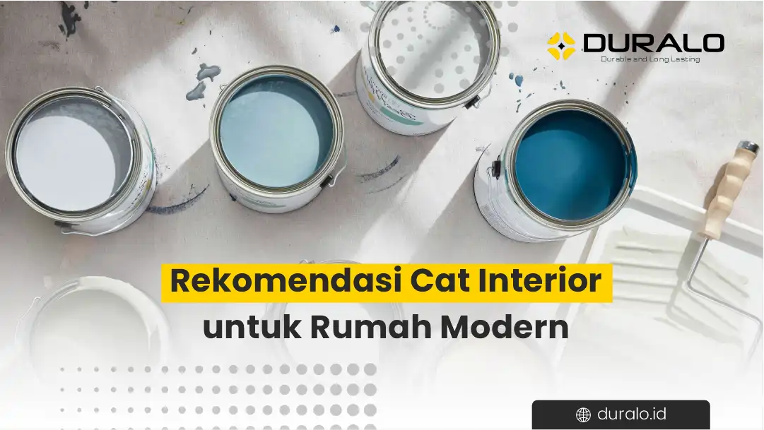 Rekomendasi Cat Interior untuk Rumah Modern