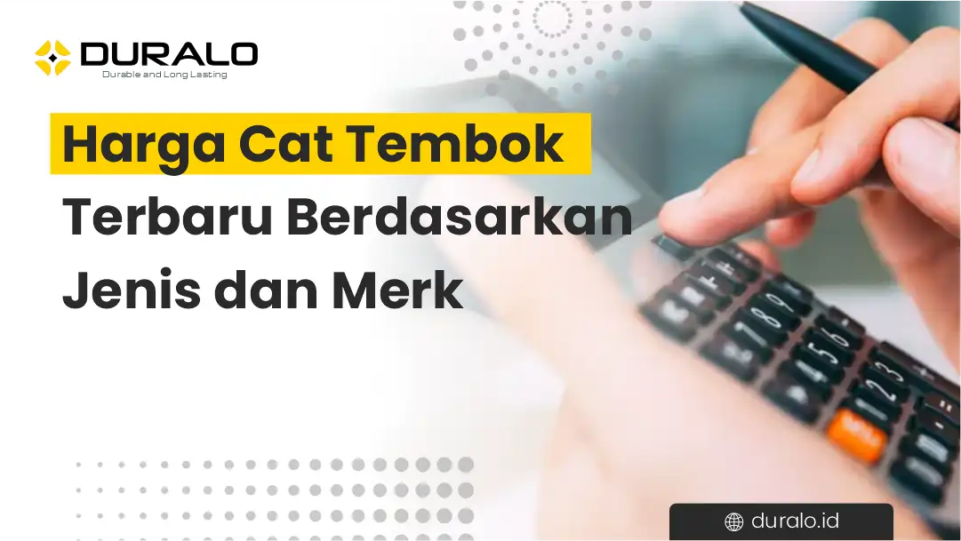 Harga Cat Tembok Terbaru Berdasarkan Jenis dan Merek