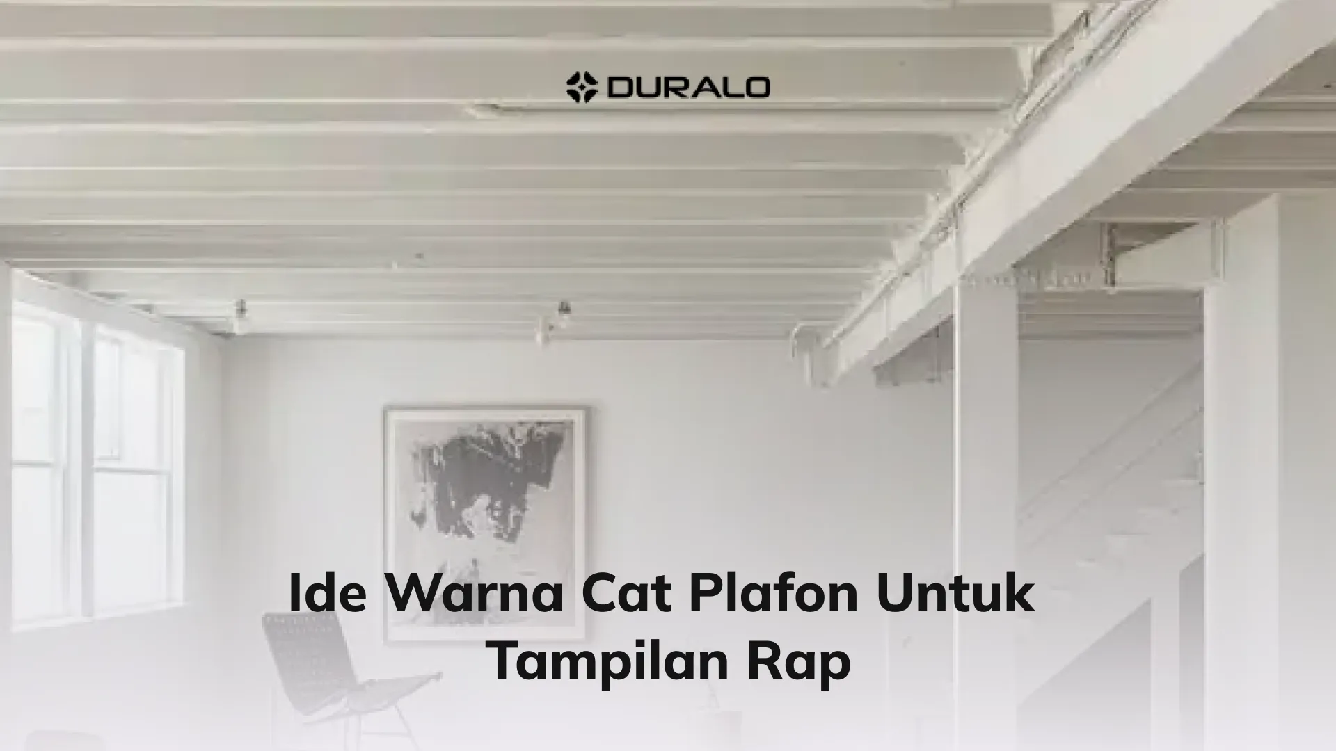 Ide Warna Cat Plafon untuk Tampilan Rapi