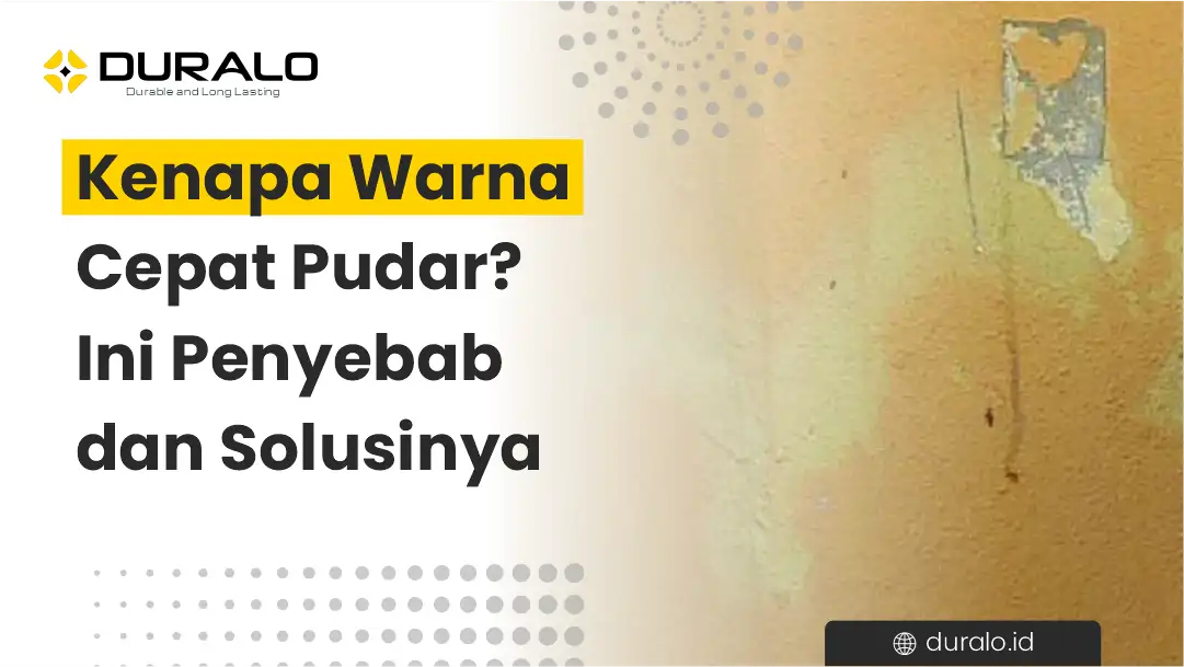 Kenapa Warna Cepat Pudar? Ini Penyebab dan Solusinya