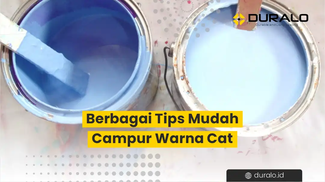 Berbagai Tips Mudah Campur Warna Cat