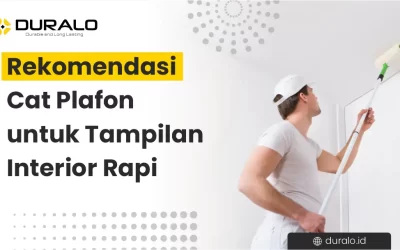Rekomendasi Cat Plafon untuk Tampilan Interior Rapi