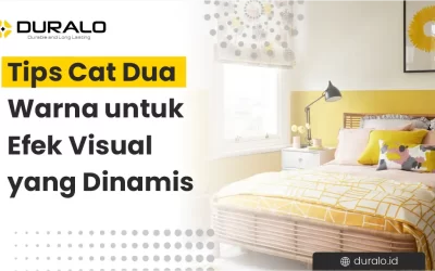Tips Cat Dua Warna untuk Efek Visual yang Dinamis