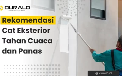 Rekomendasi Cat Eksterior Tahan Cuaca dan Panas