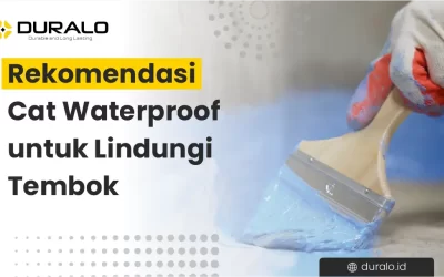 Rekomendasi Cat Waterproof untuk Lindungi Tembok