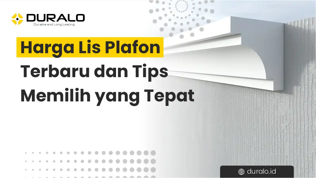 Harga Lis Plafon Terbaru dan Tips Memilih yang Tepat